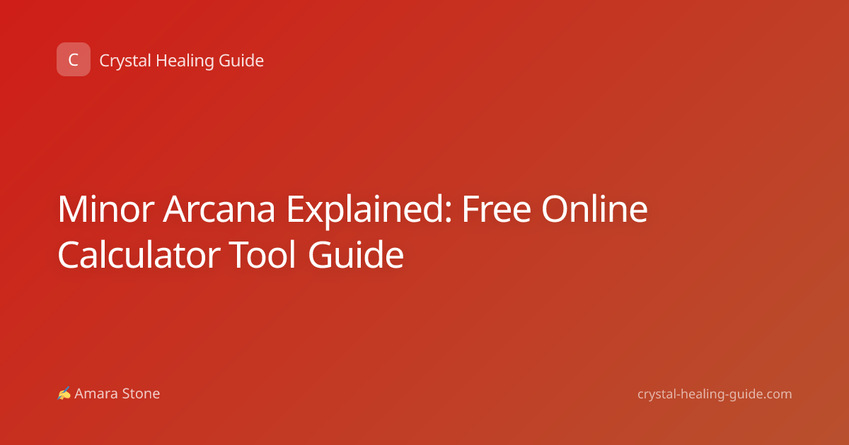 Minor Arcana Explained: Free Online Calculator Tool Guide