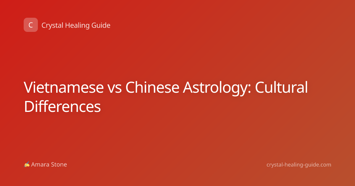 Vietnamese vs Chinese Astrology: Cultural Differences